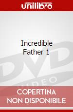 Incredible Father 1 dvd