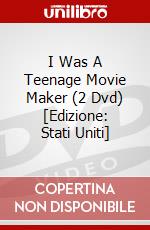 I Was A Teenage Movie Maker (2 Dvd) [Edizione: Stati Uniti] dvd