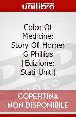 Color Of Medicine: Story Of Homer G Phillips [Edizione: Stati Uniti] dvd