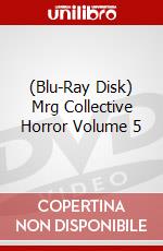 (Blu-Ray Disk) Mrg Collective Horror Volume 5 brd