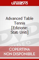 Advanced Table Tennis [Edizione: Stati Uniti] dvd