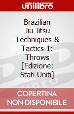 Brazilian Jiu-Jitsu Techniques & Tactics 1: Throws [Edizione: Stati Uniti] dvd