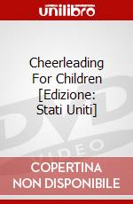 Cheerleading For Children [Edizione: Stati Uniti] dvd
