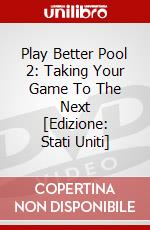 Play Better Pool 2: Taking Your Game To The Next [Edizione: Stati Uniti] dvd