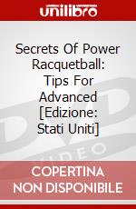 Secrets Of Power Racquetball: Tips For Advanced [Edizione: Stati Uniti] dvd