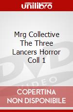 Mrg Collective The Three Lancers Horror Coll 1 dvd