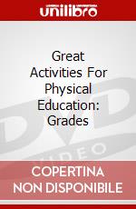 Great Activities For Physical Education: Grades dvd