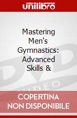 Mastering Men's Gymnastics: Advanced Skills & dvd