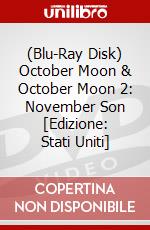 (Blu-Ray Disk) October Moon & October Moon 2: November Son [Edizione: Stati Uniti] brd