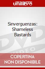 Sinverguenzas: Shameless Bastards dvd
