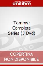 Tommy: Complete Series (3 Dvd) dvd