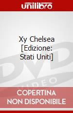 Xy Chelsea [Edizione: Stati Uniti] dvd