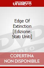 Edge Of Extinction [Edizione: Stati Uniti] dvd