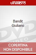Bandit Giuliano dvd