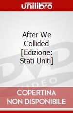 After We Collided [Edizione: Stati Uniti] dvd