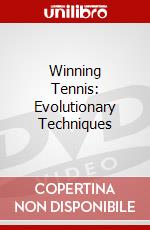 Winning Tennis: Evolutionary Techniques dvd