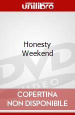 Honesty Weekend dvd