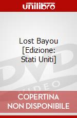 Lost Bayou [Edizione: Stati Uniti] dvd