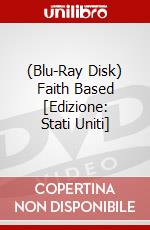 (Blu-Ray Disk) Faith Based [Edizione: Stati Uniti] brd
