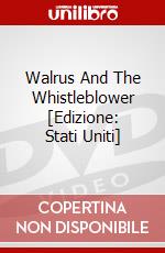 Walrus And The Whistleblower [Edizione: Stati Uniti] dvd