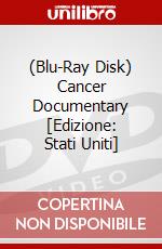 (Blu-Ray Disk) Cancer Documentary [Edizione: Stati Uniti] brd