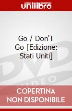 Go / Don'T Go [Edizione: Stati Uniti] dvd