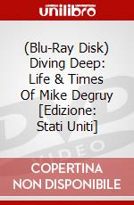 (Blu-Ray Disk) Diving Deep: Life & Times Of Mike Degruy [Edizione: Stati Uniti] brd