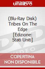 (Blu-Ray Disk) Tribes On The Edge [Edizione: Stati Uniti] brd
