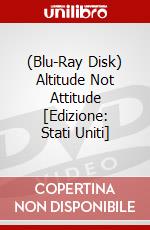 (Blu-Ray Disk) Altitude Not Attitude [Edizione: Stati Uniti] brd