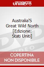 Australia'S Great Wild North [Edizione: Stati Uniti] dvd