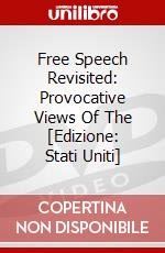 Free Speech Revisited: Provocative Views Of The [Edizione: Stati Uniti] dvd