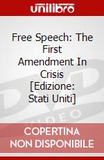Free Speech: The First Amendment In Crisis [Edizione: Stati Uniti] dvd