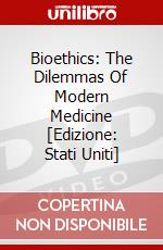Bioethics: The Dilemmas Of Modern Medicine [Edizione: Stati Uniti] dvd