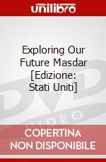 Exploring Our Future Masdar [Edizione: Stati Uniti] dvd