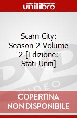 Scam City: Season 2 Volume 2 [Edizione: Stati Uniti] dvd