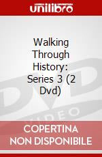 Walking Through History: Series 3 (2 Dvd) dvd