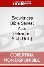 Eyewitness Bible Series: Acts [Edizione: Stati Uniti] dvd