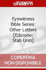 Eyewitness Bible Series: Other Letters [Edizione: Stati Uniti] dvd