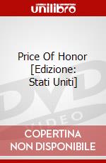 Price Of Honor [Edizione: Stati Uniti] dvd