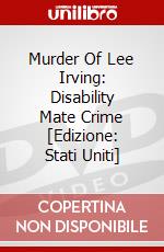 Murder Of Lee Irving: Disability Mate Crime [Edizione: Stati Uniti] dvd