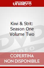 Kiwi & Strit: Season One Volume Two dvd