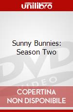 Sunny Bunnies: Season Two dvd