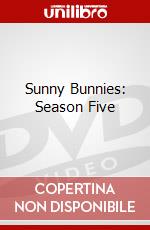 Sunny Bunnies: Season Five dvd