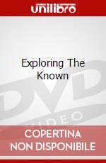Exploring The Known dvd