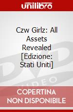 Czw Girlz: All Assets Revealed [Edizione: Stati Uniti] dvd