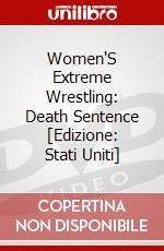 Women'S Extreme Wrestling: Death Sentence [Edizione: Stati Uniti] dvd