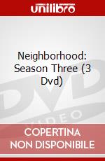 Neighborhood: Season Three (3 Dvd) dvd