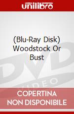 (Blu-Ray Disk) Woodstock Or Bust brd