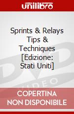 Sprints & Relays Tips & Techniques [Edizione: Stati Uniti] dvd