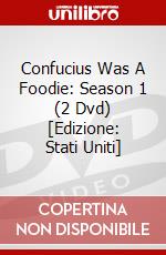 Confucius Was A Foodie: Season 1 (2 Dvd) [Edizione: Stati Uniti] dvd